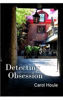 Detecting Obsession