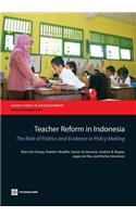 Teacher Reform in Indonesia