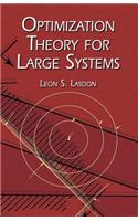 Optimization Theory for Large Systems