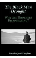 Black Man Drought