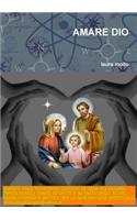 Amare Dio