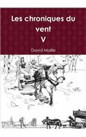 Chroniques Du Vent V
