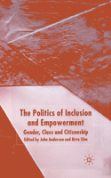 Politics of Inclusion and Empowerment