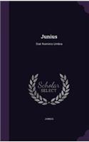 Junius: Stat Nominis Umbra(English)