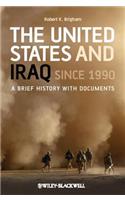 The United States and Iraq Since 1990
