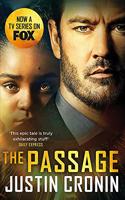 The Passage: The original post-apocalyptic virus thriller: chosen as Time Magazine's one of the best books to read during self-isolation in the Coronavirus outbr