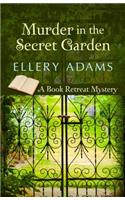 Murder in the Secret Garden