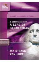 8 Essentials for a Life of Significance