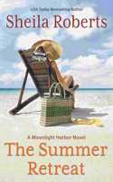 The Summer Retreat: (3 Moonlight Harbor Novel)