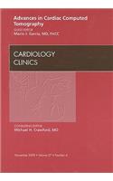 Advances in Cardiac Computed Tomography, an Issue of Cardiology Clinics