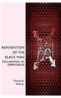 Reinvention of The Black Man