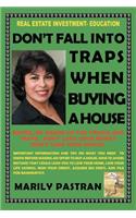 Don't Fall Into Traps When Buying a House: Real Estate Investment Education