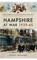 Hampshire at War, 1939-45