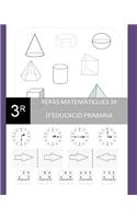 Repàs Matemàtiques 3r d'Educació Primària