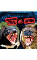 Tasmanian Devil vs. Hyena