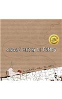 Cinque metri di tempo