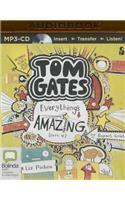 Tom Gates: Everything's Amazing (Sort Of)