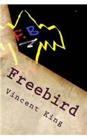 Freebird: Volume 1