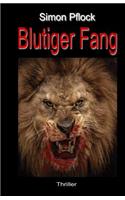 Blutiger Fang: (German)