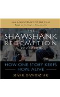 The Shawshank Redemption Revealed