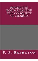 Roger the Bold: (English)