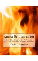 Artist Etiquette 101
