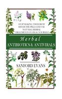 Herbal Antibiotics and Antivirals