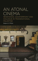 An Atonal Cinema