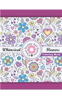 Whimical Flowers Floral Designs and Patterns Coloring Book