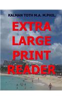 Extra Large Print Reader