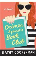 Crimes Against a Book Club