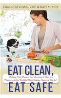 Eat Clean, Eat Safe