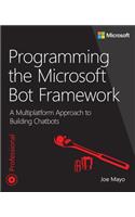 Programming the Microsoft Bot Framework