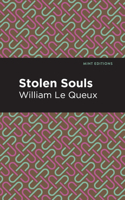 Stolen Souls: (Mint Editions--Short Story Collections and Anthologies)