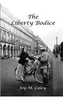 The Liberty Bodice