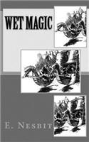 Wet Magic