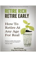 Retire Rich, Retire Early