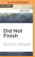 Did Not Finish