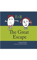 E & B in The Great Escape