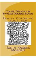 Color Designs by SwankyDoodleSandy