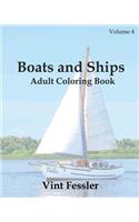 Boats & Ships: Adult Coloring Book, Volume 4