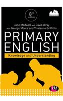 Primary English: Knowledge and Understanding