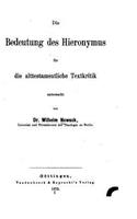 Die Bedeutung des Hieronymus für die alttestamentliche Textkritik