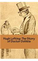 Hugh Lofting: The Story of Doctor Dolittle