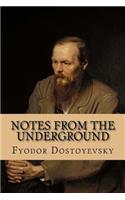 Notes From The Underground