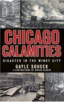 Chicago Calamities