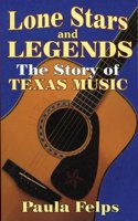 Lone Stars and Legends: The Story of Texas Music