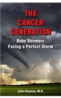 The Cancer Generation