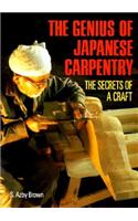 Genius of Japanese Carpentry