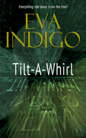Tilt-a-Whirl: (English)